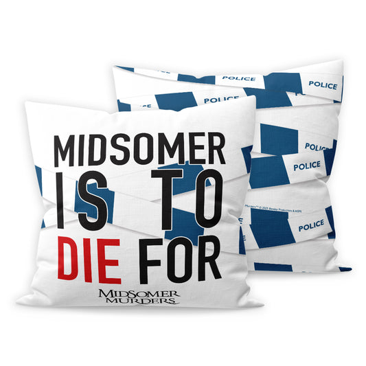 Midsomer Is To Die For Cushion