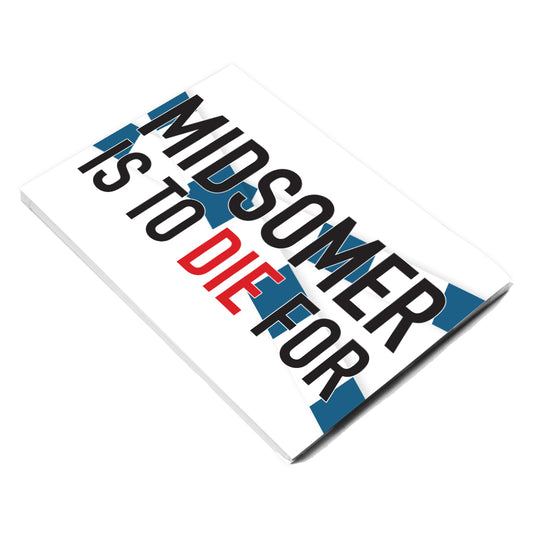 Midsomer Is To Die For Notepad